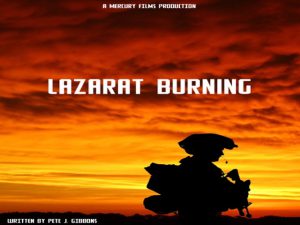 Posteri i filmit "Lazarat Burning", i cili pritet të dalë në qershor 2017. 